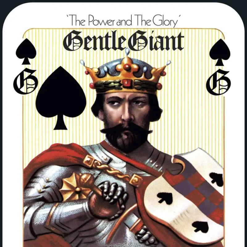 GENTLE GIANT The Power and The Glory