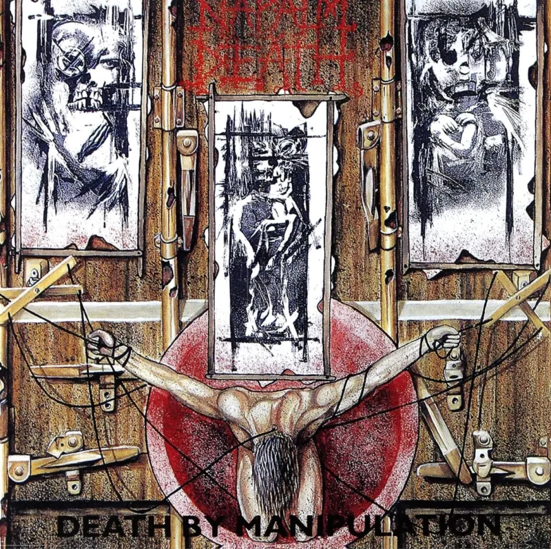 NAPALM DEATH Death By Manipulation
