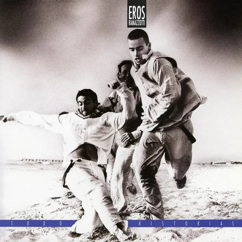 EROS RAMAZZOTI Todo Historias