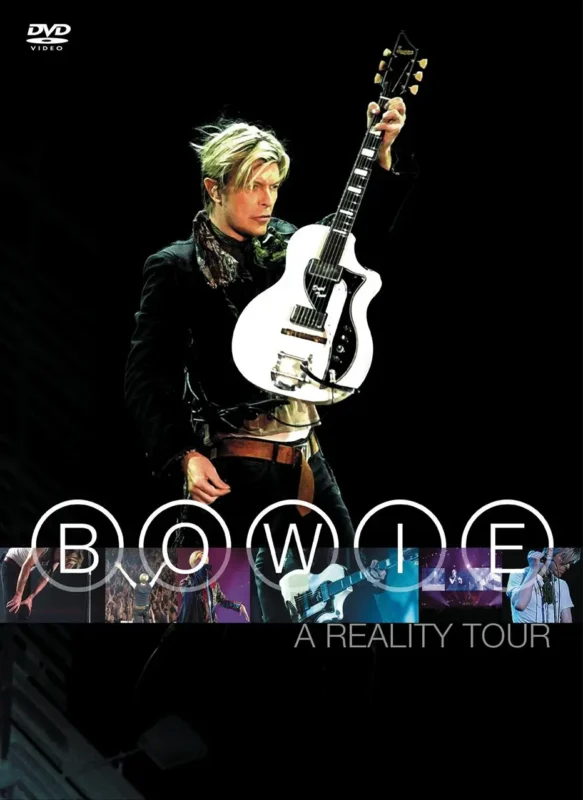 DAVID BOWIE A Reality Tour