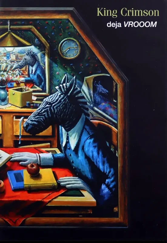 KING CRIMSON deja VROOOM