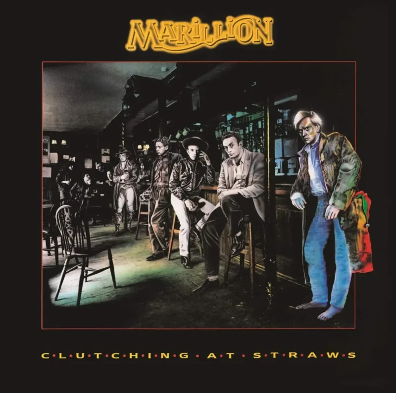 MARILLION Clutching at straws