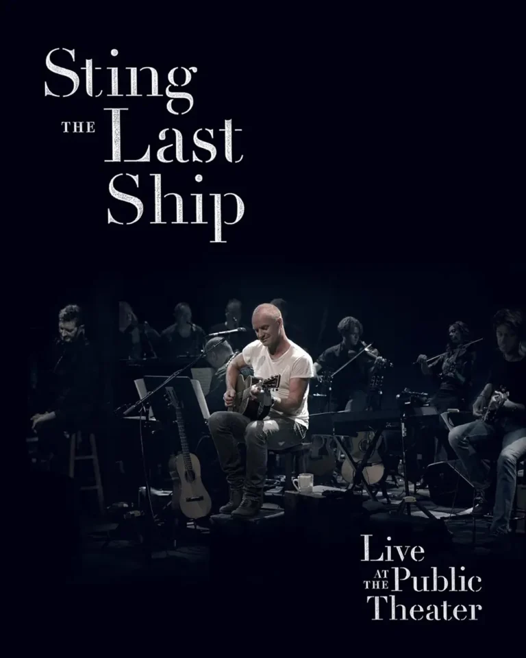 STING The Last Ship Live At Public Theater Bluray