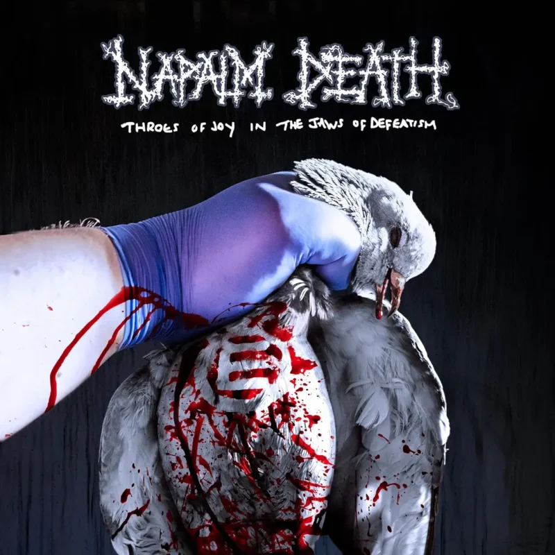 NAPALM DEATH THROES OF JOY In The Jaws Of Defeatism