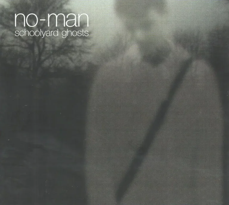 NO MAN STEVEN WILSON Schoolyard Ghosts