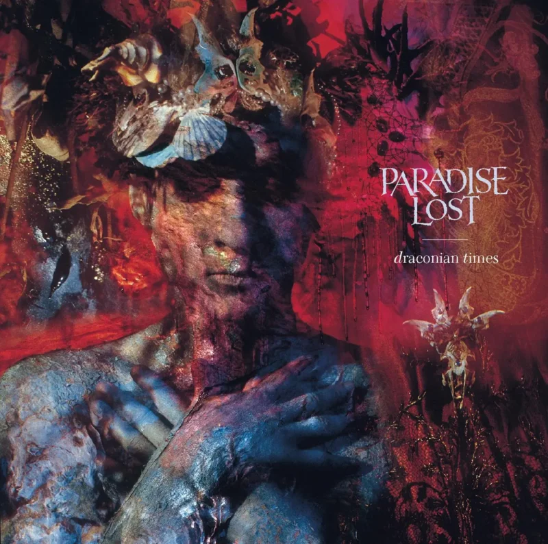 PARADISE LOST Draconian times
