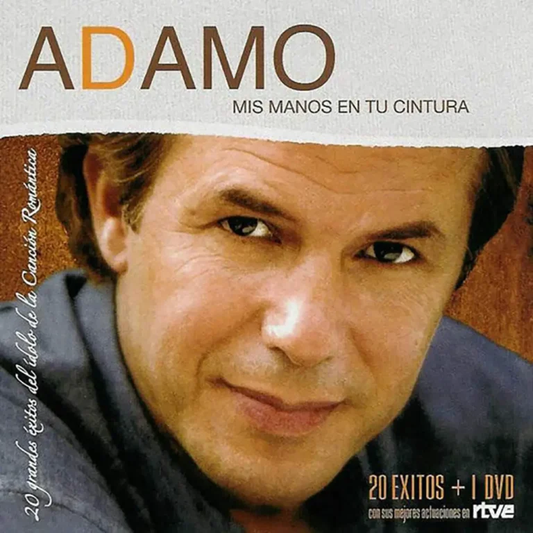 ADAMO Mis manos en tu cintura 20 exitos