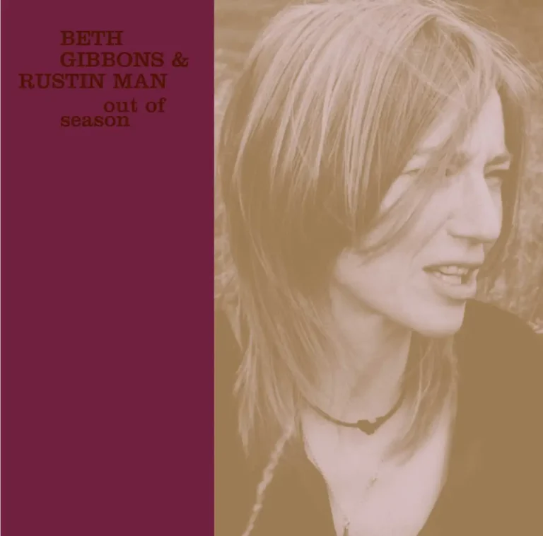 BETH Gibbons And Rustin Man Out Of Season