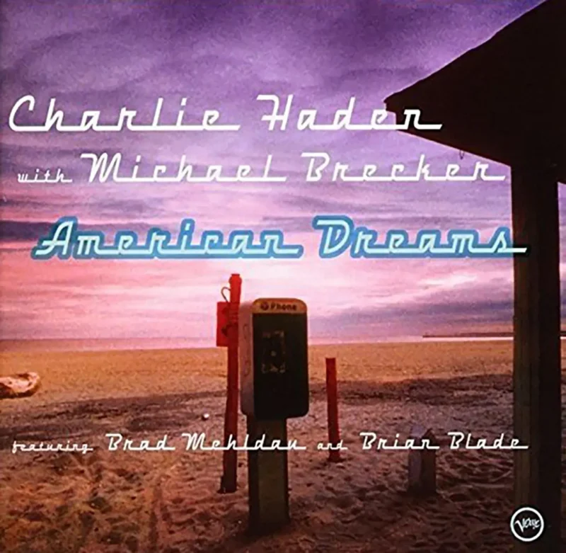 CHARLIE HADEN American Dreams copy