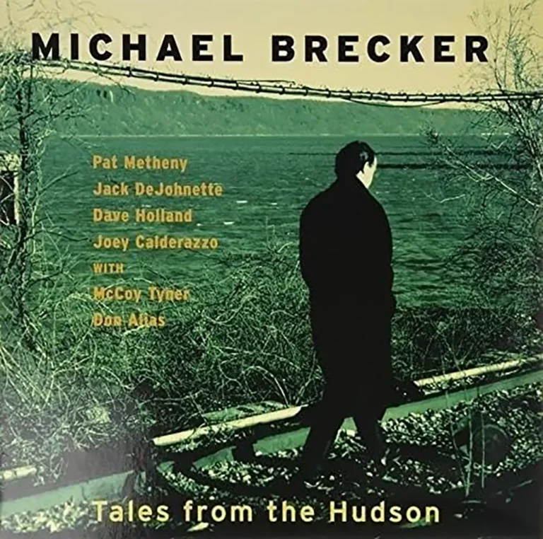 MICHAEL BRECKER tales from the hudson
