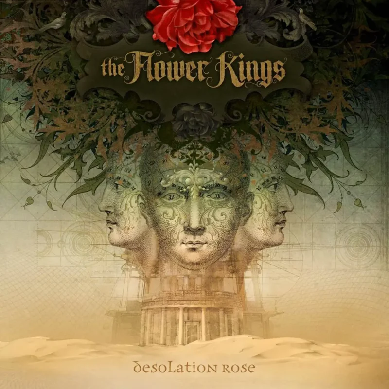 THE FLOWER KINGS Desolation rose