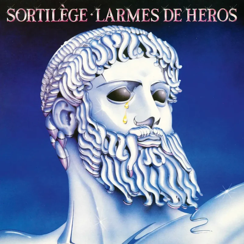 SORTILEGE LARMES DE HEROES CD