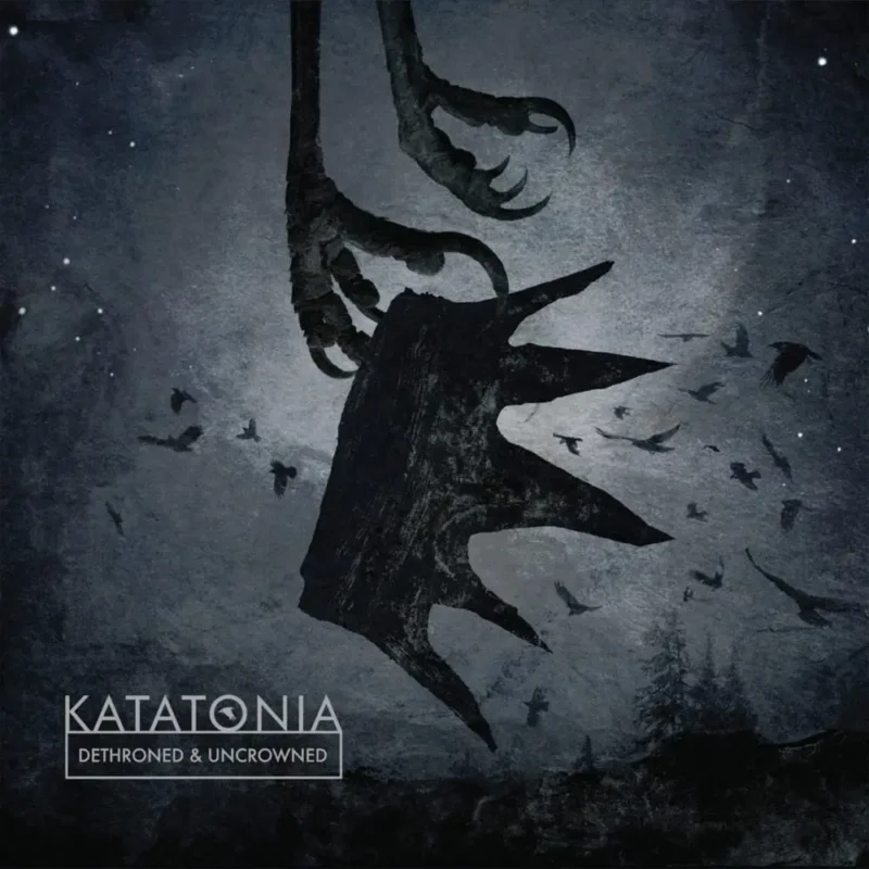 KATATONIA Dethroned and Uncrowned copy