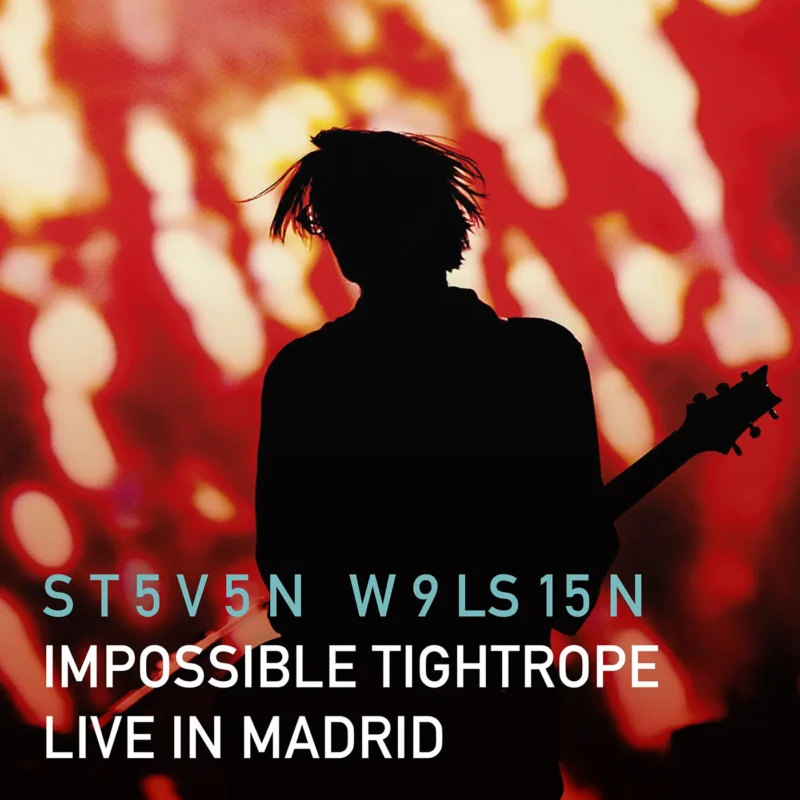 Steven Wilson - Impossible Tightrope Live in Madrid
